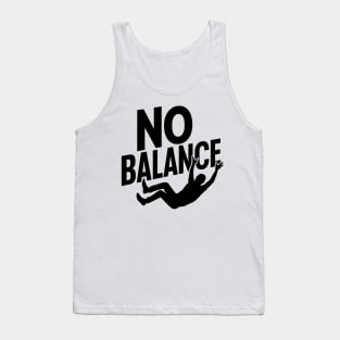 No Balance Tank Top
